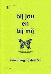 Bij jou en bij mij Aanvulling bij deel 5B (zie omschrijving), Verzenden, Nieuw