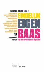 Eindelijk eigen baas 9789077330081 Gunnar Michielssen, Verzenden, Gelezen, Gunnar Michielssen
