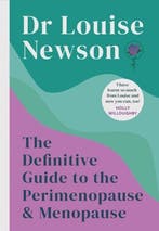 The Definitive Guide to the Perimenopause and Menopause -, Boeken, Verzenden, Zo goed als nieuw, Dr Louise Newson