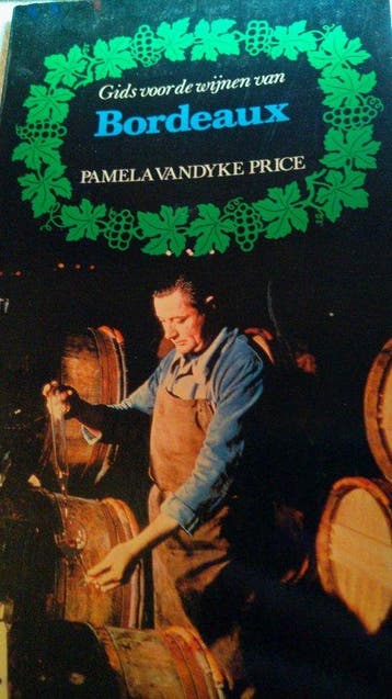 Gids voor de wijnen van Bordeaux - Price 9789010022271, Verzenden, Gelezen, Price