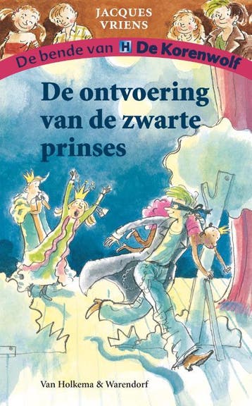 De ontvoering van de zwarte prinses / De bende van De, Verzenden, Zo goed als nieuw, Jacques Vriens