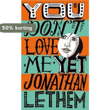 You Dont Love Me Yet - Jonathan Lethem 9780571235629, Verzenden, Gelezen, Jonathan Lethem
