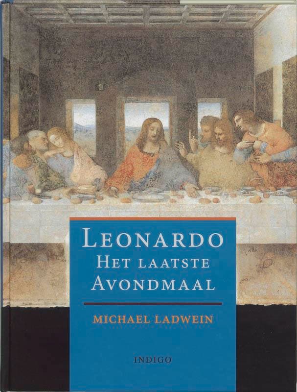 Leonardo - Het Laatste Avondmaal 9789060382622 M. Ladwein, Boeken, Kunst en Cultuur | Beeldend, Zo goed als nieuw, Verzenden
