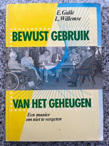 Bewust gebruik van het geheugen, Gelezen, Verzenden, E. Gallé en L. Willemse, Overige onderwerpen