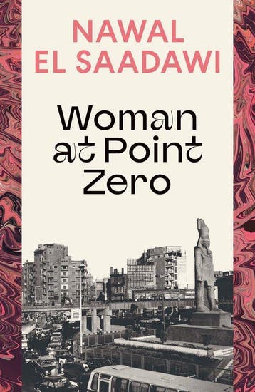 9780755651481 Woman at Point Zero Nawal El Saadawi, Verzenden, Nieuw, Nawal El Saadawi
