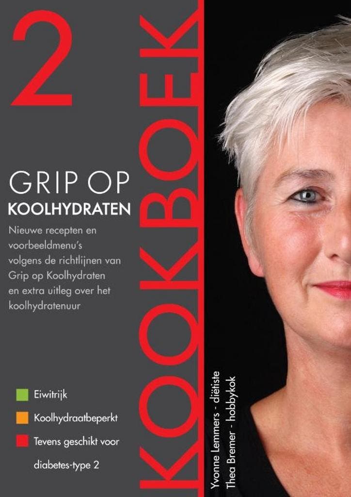 Grip op Koolhydraten / Kookboek 2 / Grip op Koolhydraten / 2, Boeken, Kookboeken, Zo goed als nieuw, Verzenden