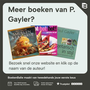 Paul Gaylers sauzenboek 9789059562813 P. Gayler, Boeken, Kookboeken, Verzenden, Zo goed als nieuw, P. Gayler