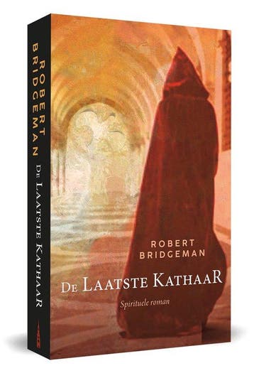 9789493280779 De laatste kathaar Robert Bridgeman, Verzenden, Nieuw, Robert Bridgeman
