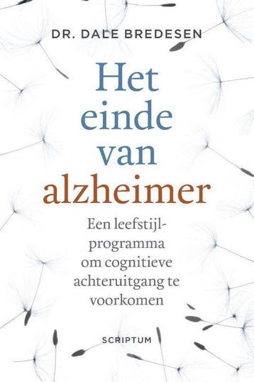 Het einde van alzheimer - Dale E. Bredesen 9789463191722, Verzenden, Gelezen, Dale E. Bredesen