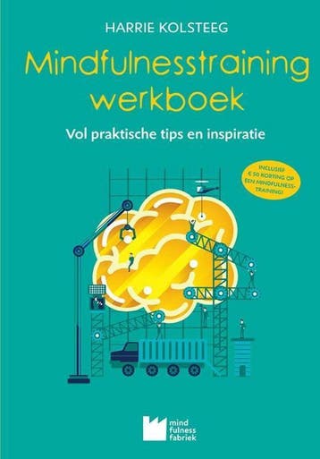 Mindfulnesstraining werkboek - Mariëtte Huibrechtse, Verzenden, Gelezen, Mariëtte Huibrechtse
