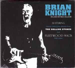 cd - Brian Knight - Blue Eyed Slide, Verzenden, Nieuw in verpakking