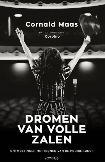 Dromen van volle zalen (9789044653519, Cornald Maas), Antiek en Kunst, Antiek | Boeken en Bijbels, Verzenden