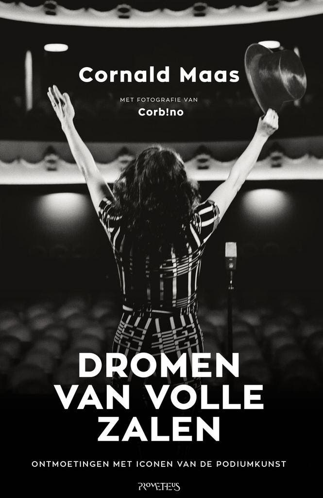 Dromen van volle zalen (9789044653519, Cornald Maas), Antiek en Kunst, Antiek | Boeken en Bijbels, Verzenden