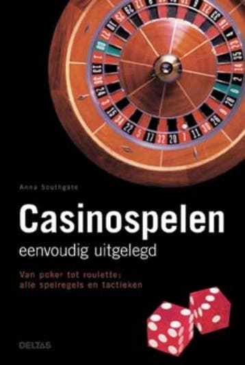 Casinospelen - A. Southgate 9789044719895, Verzenden, Zo goed als nieuw, A. Southgate