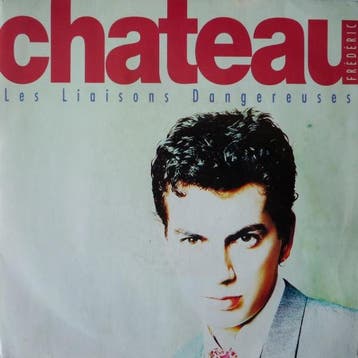 Frédéric Chateau - Les Liaisons Dangereuses, Ophalen of Verzenden, Gebruikt