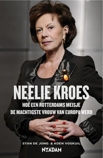 Neelie Kroes - Stan de Jong 9789046810941, Boeken, Verzenden, Zo goed als nieuw, Stan de Jong