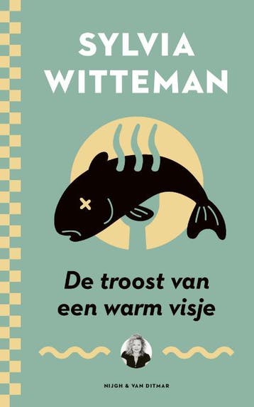 De Troost Van Een Warm Visje | Sylvia Witteman | Nieuw, Ophalen of Verzenden, Nieuw, Sylvia Witteman