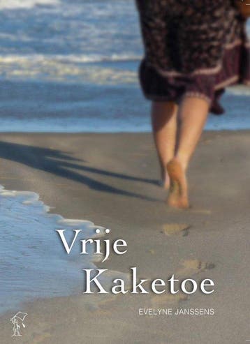 Vrije kaketoe - Evelyne Janssens 9789492007872, Verzenden, Zo goed als nieuw, Evelyne Janssens