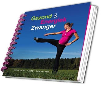 Gezond & energiek zwanger 9789490510015 Esther van Diepen, Verzenden, Zo goed als nieuw, Esther van Diepen