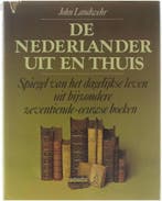 De Nederlander uit en thuis 9789021827513 Landwehr, Verzenden, Gelezen, Landwehr