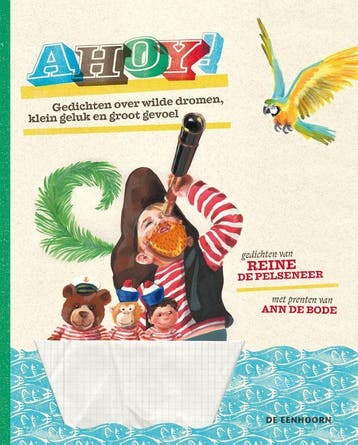 Ahoy! Gedichten Over Wilde Dromen, Klein Geluk En Groot Gevo, Ophalen of Verzenden, Nieuw, Reine Pelseneer