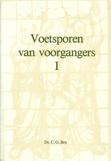 Voetsporen van voorgangers - 1, Boeken, Verzenden, Nieuw