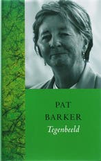 Tegenbeeld 9789046420195 Pat Barker, Boeken, Verzenden, Gelezen, Pat Barker