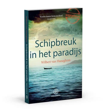 Schipbreuk in het paradijs - Wilbert van Haneghem, Ophalen of Verzenden, Nieuw