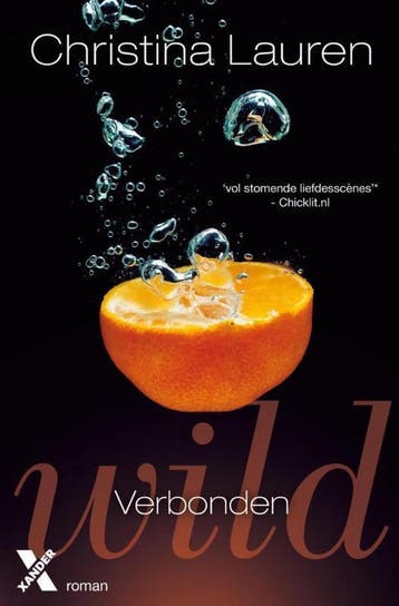 Wild verbonden / Wild-trilogie / 3 9789401604864, Verzenden, Zo goed als nieuw, Christina Lauren
