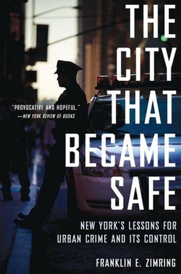 The City That Became Safe - Franklin E Zimring 9780199324163, Verzenden, Gelezen, Franklin E Zimring