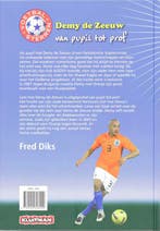 Voetbalsterren. Demy de Zeeuw 9789020608229 Fred Diks, Verzenden, Zo goed als nieuw, Fred Diks