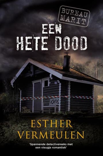 Een hete dood / Bureau Marit / 4 - Esther Vermeulen, Verzenden, Gelezen, Esther Vermeulen