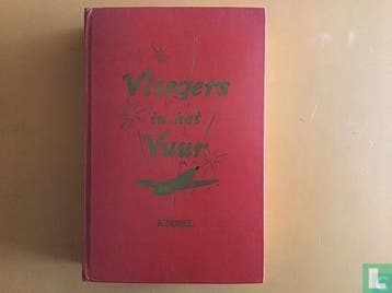 Norel, Klaas - Vliegers in het vuur - 1952, Boeken, Verzenden, Gelezen