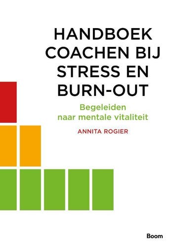 Handboek coachen bij stress en burn out 9789024404025, Boeken, Zo goed als nieuw