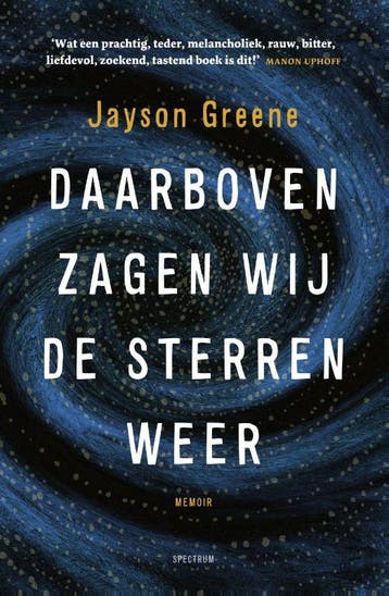 Daarboven zagen wij de sterren weer - Jayson Greene, Verzenden, Gelezen, Jayson Greene