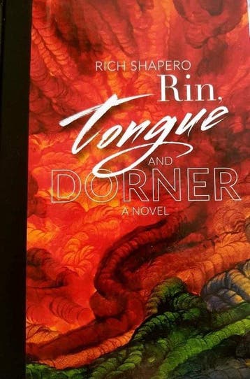 Rin, Tongue and Dorner - Rich Shapero 9780971880184, Verzenden, Zo goed als nieuw, Rich Shapero