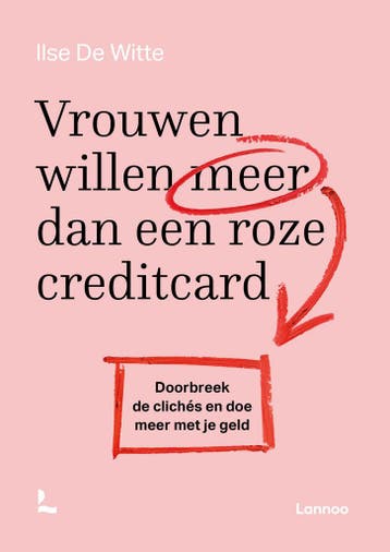 Vrouwen willen meer dan een roze creditcard (9789401486026), Verzenden, Nieuw