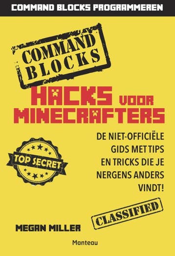 Hacks voor minecrafters / Minecraft / 4 9789002261312, Verzenden, Gelezen, Megan Miller