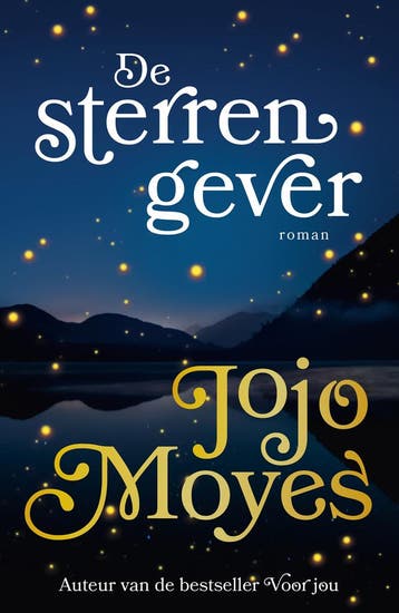 De sterrengever - Jojo Moyes 9789026166174, Verzenden, Zo goed als nieuw, Jojo Moyes