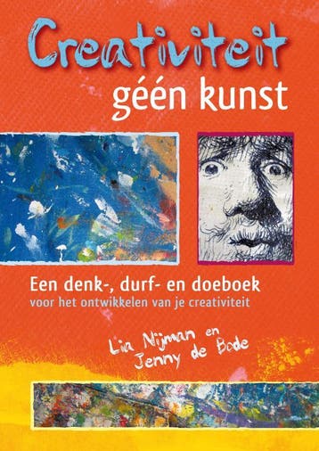 Creativiteit, Géén Kunst | Lia Nijman; Jenny Bode | Nieuw, Ophalen of Verzenden, Nieuw, Lia Nijman; Jenny Bode