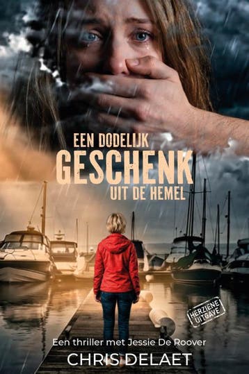 Een Dodelijk Geschenk Uit De Hemel | Chris Delaet | Nieuw, Ophalen of Verzenden, Nieuw, Chris Delaet