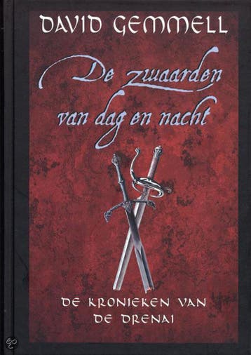 De zwaarden van dag en nacht / De kronieken van de Drenai /, Verzenden, Zo goed als nieuw, David Gemmell