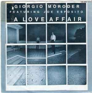 vinyl single 7 inch - Giorgio Moroder - A Love Affair, Verzenden, Zo goed als nieuw, 7 inch, Overige genres
