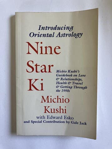 Nine Star Ki 9780962852800 Michio Kushi, Verzenden, Gelezen, Michio Kushi