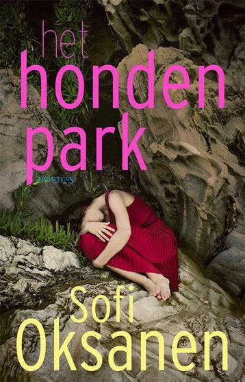 Het hondenpark (Nieuw), Verzenden, Nieuw, Sofi Oksanen