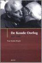 De Koude Oorlog 1917-1991 9789033448690 Yvan Vanden Berghe, Verzenden, Gelezen, Yvan Vanden Berghe