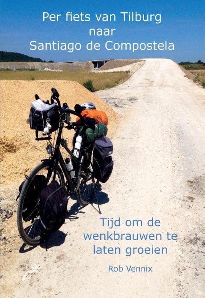 Per fiets van Tilburg naar Santiago de Compostela - Rob, Boeken, Reisverhalen, Gelezen, Verzenden