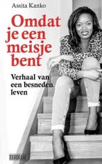 Omdat je een meisje bent 9789492639295 Assita Kanko, Verzenden, Gelezen, Assita Kanko