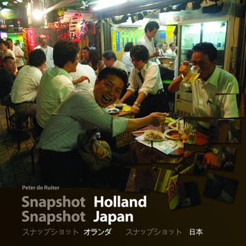 Snapshot Holland Snapshot Japan - Peter de Ruiter, Verzenden, Gelezen, Peter de Ruiter