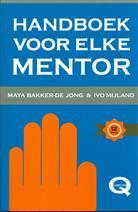 Handboek voor elke mentor, 9789080855533, Boeken, Studieboeken en Cursussen, Zo goed als nieuw, HBO, Verzenden